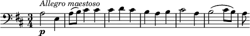 {
  \clef bass \key d \major \time 3/4 \tempo 4 = 100
  \set Score.tempoHideNote = ##t
  a2\p ^\markup{\italic{Allegro maestoso}} e4
  a8( b) cis'4 cis'
  cis'4 d' cis'
  b4 a b
  cis'2 a4
  b2( cis'8 b)
  a8
}