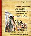 Buchumschlag, Dakota-Aufstand und deutsche Auswanderer - Minnesota 1862