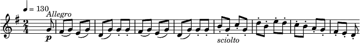 \relative c'' {
\version "2.18.2"
\key g \major
\numericTimeSignature
\time 2/4
\tempo 4 = 130
s4. g8\p^\markup { \italic Allegro } fis (g) e (g) d (g) g-. g-.
fis (g) e (g) d (g) g-. g-.
b-. _\markup { \italic "sciolto"} g-. c-. g-. d'-. b-. e-. d-.
c-. b-. a-. g-. fis-. e-. d-.
}