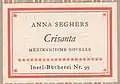 1951 – Anna Seghers: Crisanta (99/4)