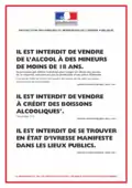 Ausschank­bestimmungen in Frankreich: Alle öffentlichen Ausschankstellen (Bars, Restaurants, Cafés, und sonstige Gaststätten) haben die gesetzlichen Bestimmungen vor Ort anzubringen.