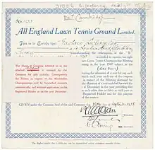 Schuldverschreibung der All England Lawn Tennis Ground Limited über 50 £, ausgegeben am 10. September 1938. Seit 1920 werden diese Wimbledon-Anleihen an Tennisfans verkauft, um Mittel für Investitionsausgaben zu beschaffen. Mit jeder Anleihe wird für fünf Jahre ein Paar Eintrittskarten für jeden Wimbledon-Turniertag erworben. Sie können am Ende des fünften Jahres zum Nennwert zurückgezahlt werden.