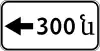 300 Meter nach links