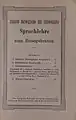 Dänisch-Norwegische und Schwedische Sprachlehre aus Schweden, Norwegen (13. Auflage, 1914, D 453)