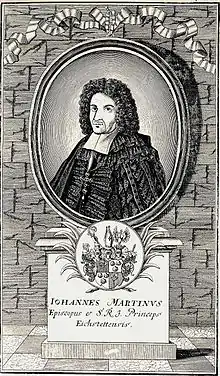 Johann Martin von Eyb (1630–1704), Fürstbischof von Eichstätt