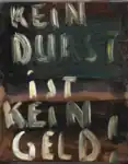 Kein Durst ist kein Geld, Osmar Osten, Oil on canvas, 2019