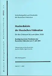 DSS-Arbeitspapiere, Marinedoktrin der RF, Heft&nbsp;51.7,&nbsp;2002.