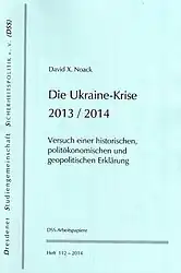 DSS-Arbeitspapiere, Ukraine-Krise, Heft&nbsp;112,&nbsp;2014.