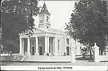 Hauptkirche von Dili, 1905