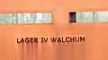 Lager IV – Walchum