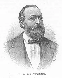Ferdinand von Hochstetter, ca. 1890
