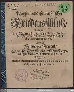 Titelblatt eines Druckes mit dem Frieden von Nimwegen zwischen Frankreich und Schweden und dem Reich