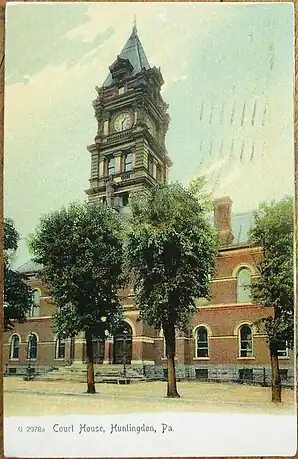 Huntingdon County, Pennsylvania, Courthouse 1905