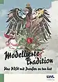 „Modellierte Traditionen“ 2021
