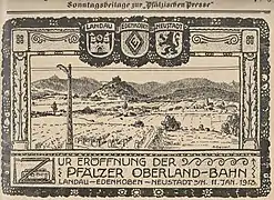 Reklamezeichnung zur Eröffnung der Pfälzer Oberlandbahn, 1913
