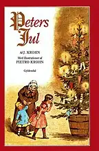 Peters Jul von 1866, geschrieben vom Bruder Johan Krohn und illustriert von Pietro Krohn und Otto Haslund