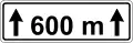 Zusatztafel "auf 600 m"