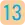 13