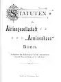 Statutender Aktiengesellschaft„Arminenhaus“von 1899