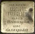 Stolperstein für Liselotte Friedlich (Weyerstraße 122)