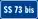 SS73bis