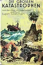 Das Buch von Berlin (1927) und Die großen Katastrophen (1928), beide Umschläge von Walter Trier gestaltet
