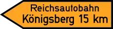 Wegweiser zur Reichsautobahn Berlin–Königsberg