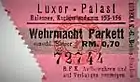 Wehrmachts-Ticket zum Luxor-Palast 1937
