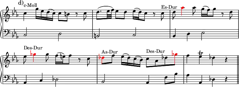 \version "2.14.2"
\header {
tagline = ##f
}
upper = \relative c'' {
\override Score.TimeSignature.stencil=##f
\clef treble
\key c \minor
\time 4/4
\tempo 4 = 72
{ \mark "d)" c4^"c-Moll" g'16 es d( c) c8 b r c d8.( es32 f) es8 d es16( d) c8 r c^"Es-Dur" d \tweak NoteHead.color #red \tweak Stem.color #red \tweak Accidental.color #red as'4 as8 g16( f) g8 r d es^"Des-Dur" \tweak NoteHead.color #red \tweak Stem.color #red \tweak Accidental.color #red ges4 ges8 f16( e) f8 r c \tweak NoteHead.color #red \tweak Stem.color #red \tweak Accidental.color #red des^"As-Dur" f es16( des) c( bes) c8^"Des-Dur" as des! \tweak NoteHead.color #red \tweak Stem.color #red \tweak Accidental.color #red ges f4 es \trill des r \bar "||" }
}
lower = \relative c {
\override Score.TimeSignature.stencil=##f
\clef bass
\key c \minor
\time 4/4
{ c2 d b c bes4 d es2 as,4 c des2 bes as4 f'8 bes as4 as, des r }
}
\paper { indent = 0 }
\score {
\new PianoStaff <<
\new Staff = "upper" \upper
\new Staff = "lower" \lower >>
\layout {
\context {
\Score
\remove "Metronome_mark_engraver"
\remove "Bar_number_engraver"
}
}
\midi { }
}