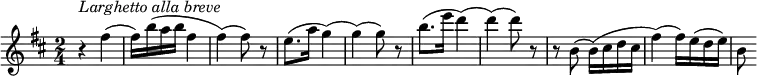 {
\clef violin \key d \major \time 2/4 \tempo 4 = 50
\set Score.tempoHideNote = ##t
r4 ^\markup{\italic{Larghetto alla breve}} fis''(
fis''16) b''( a'' b'' fis''4(
fis''4)( fis''8) r
e''8.( a''16 g''4)(
g''4)( g''8) r
b''8.( e'''16 d'''4)(
d'''4)( d'''8) r
r8 b'8( b'16)( cis'' d'' cis''
fis''4)( fis''16) e''( d'' e'')
b'8
}