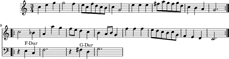 \version "2.14.2"
\header {
tagline = ##f
}
upper = \relative c'' {
\clef treble
\key c \major
\time 3/4
\tempo 4 = 120
\set Timing.beamExceptions = #'()
\set Timing.baseMoment = #(ly:make-moment 1/4)
\set Timing.beatStructure = #'(3)
\repeat volta 2 { c4 e g g2 f4 e8 c f d c b c4 g2 e'4 e e fis8 a g fis g d c4 b a g2. }
\repeat volta 2 { << { c2 bes4 a a' g f8 e d4 c b a8 b g4 } \new Staff \with { \remove "Time_signature_engraver" } { \clef bass { r4 e,^"F-Dur" c f2. r4 fis4^"G-Dur" d g2. } } >>
f''4 f f e8 d c b c g f4 e d c2. }
}
\score {
\new Staff = "upper" \upper
\layout {
\context {
\Score
\remove "Metronome_mark_engraver"
}
}
\midi { }
}