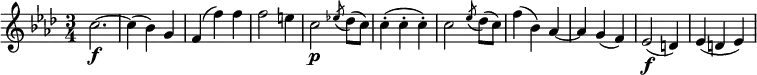 { \relative c'' { \key f \minor \time 3/4
c2.~ \f| c4( bes) g | f4( f') f | f2 e4 | c2 \p \acciaccatura es!8 des8( c) | c4-.( c-. c-.) |
c2 \acciaccatura es8 des8( c) | f4( bes,) as~ | as4 g( f) | es2( \f d4) | es4( d es) }}